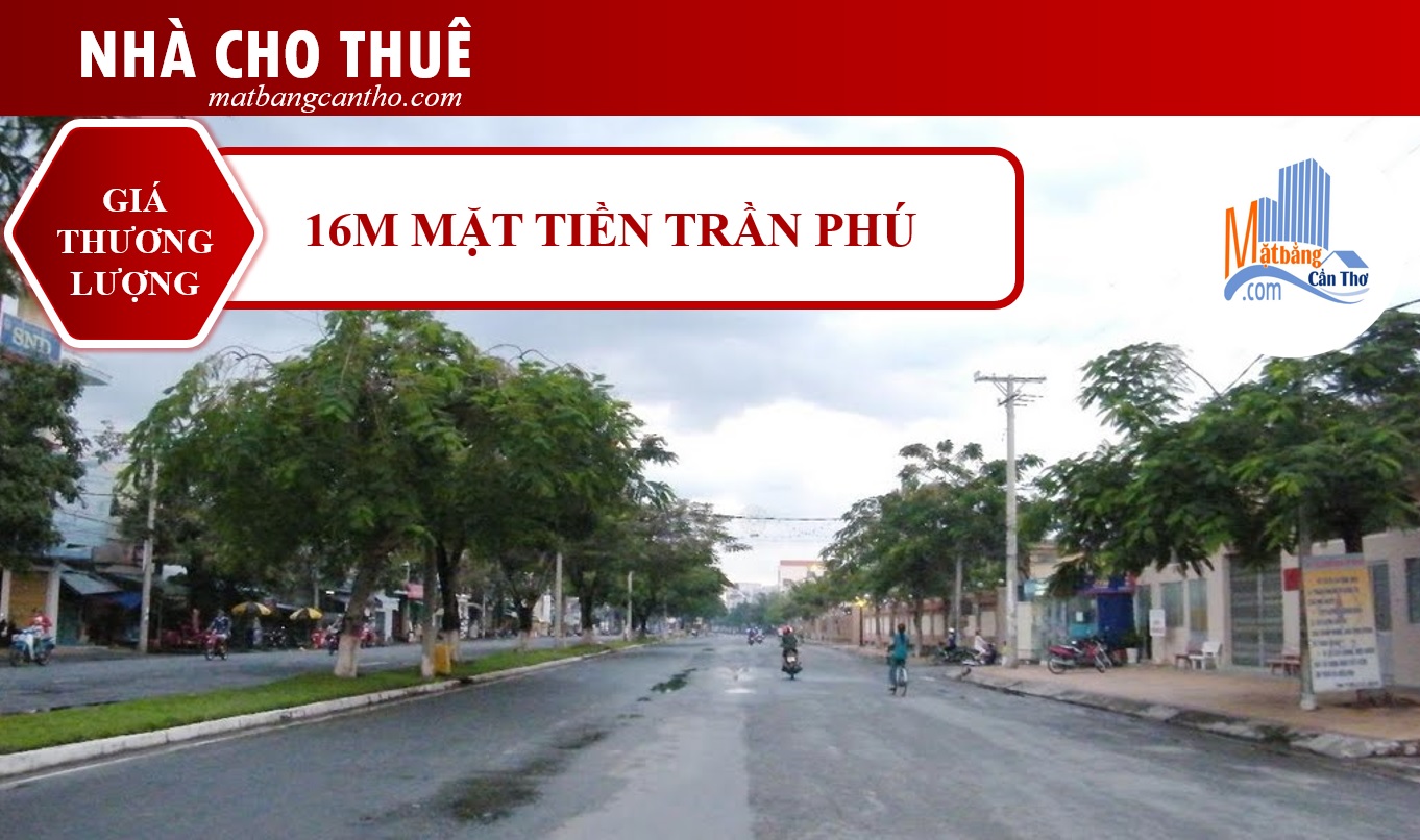 CHO THUÊ NHÀ 16M MẶT TIỀN ĐƯỜNG TRẦN PHÚ