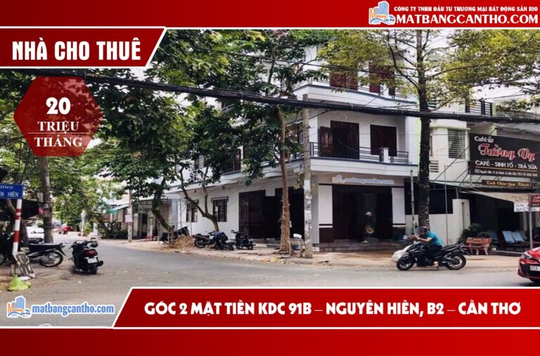 CHO THUÊ NHÀ GÓC 2 MẶT TIỀN ĐƯỜNG NGUYỄN HIỀN – TRỤC CHÍNH KDC 91B