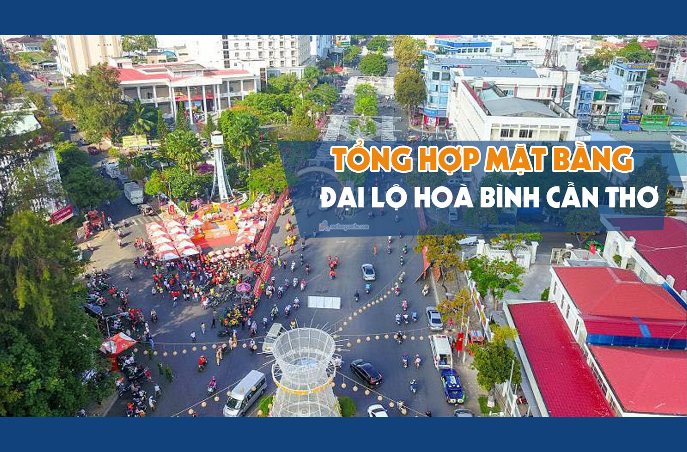 Nhà mặt tiền cho thuê Cần Thơ: Đại lộ Hòa Bình 2022