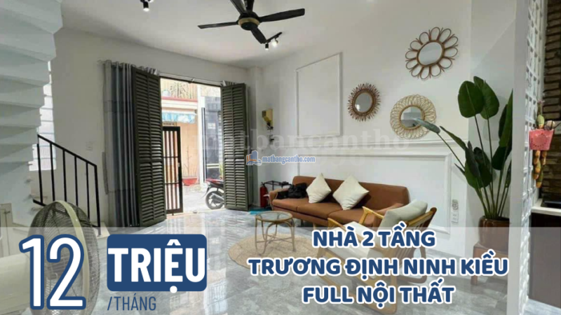 Cho thuê nhà trệt lầu đường Trương Định – Phường An Cư – Quận Ninh Kiều – TPCT